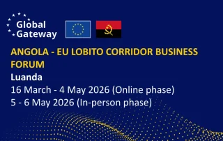 Angola-UE Fórum Empresarial do Corredor do Lobito 2026